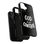 God is in Control | Phone Case