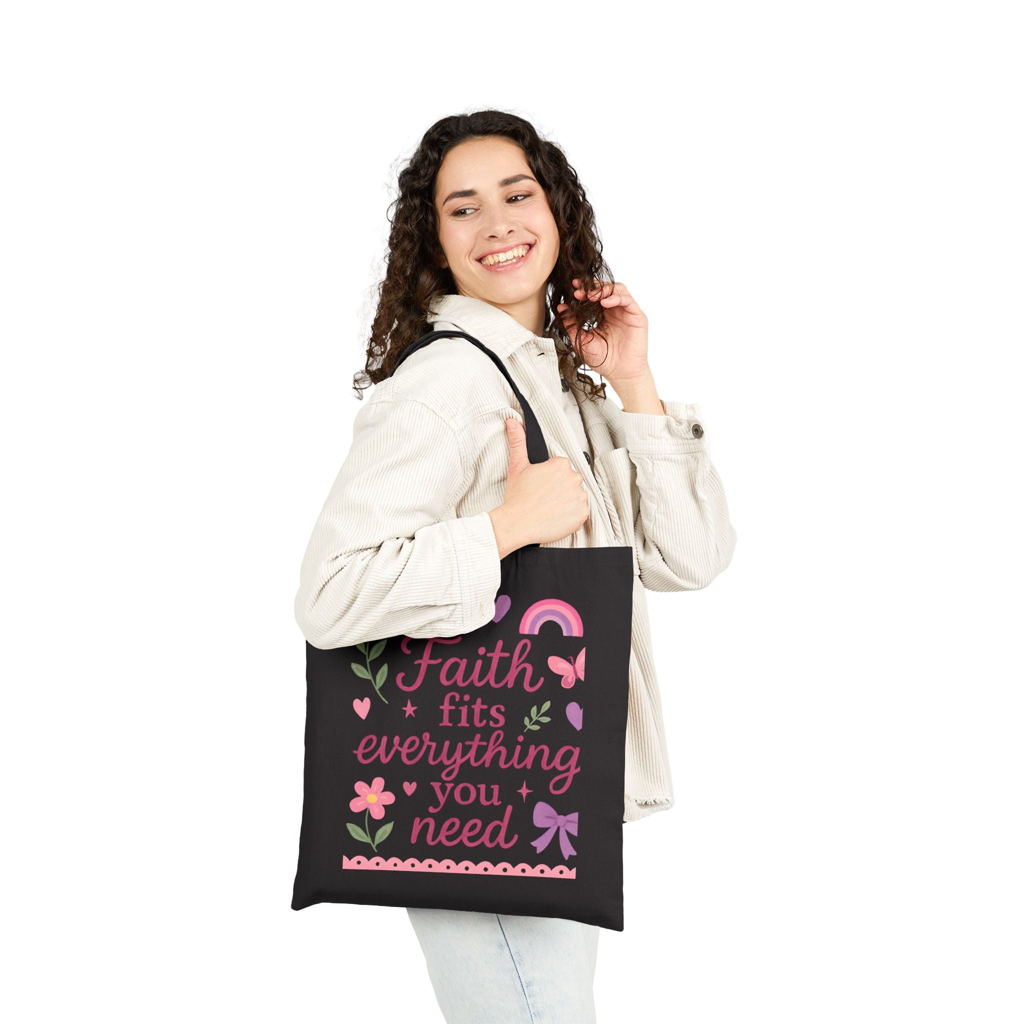 Faith fits everything you need. | Cotton Canvas Tote Bag