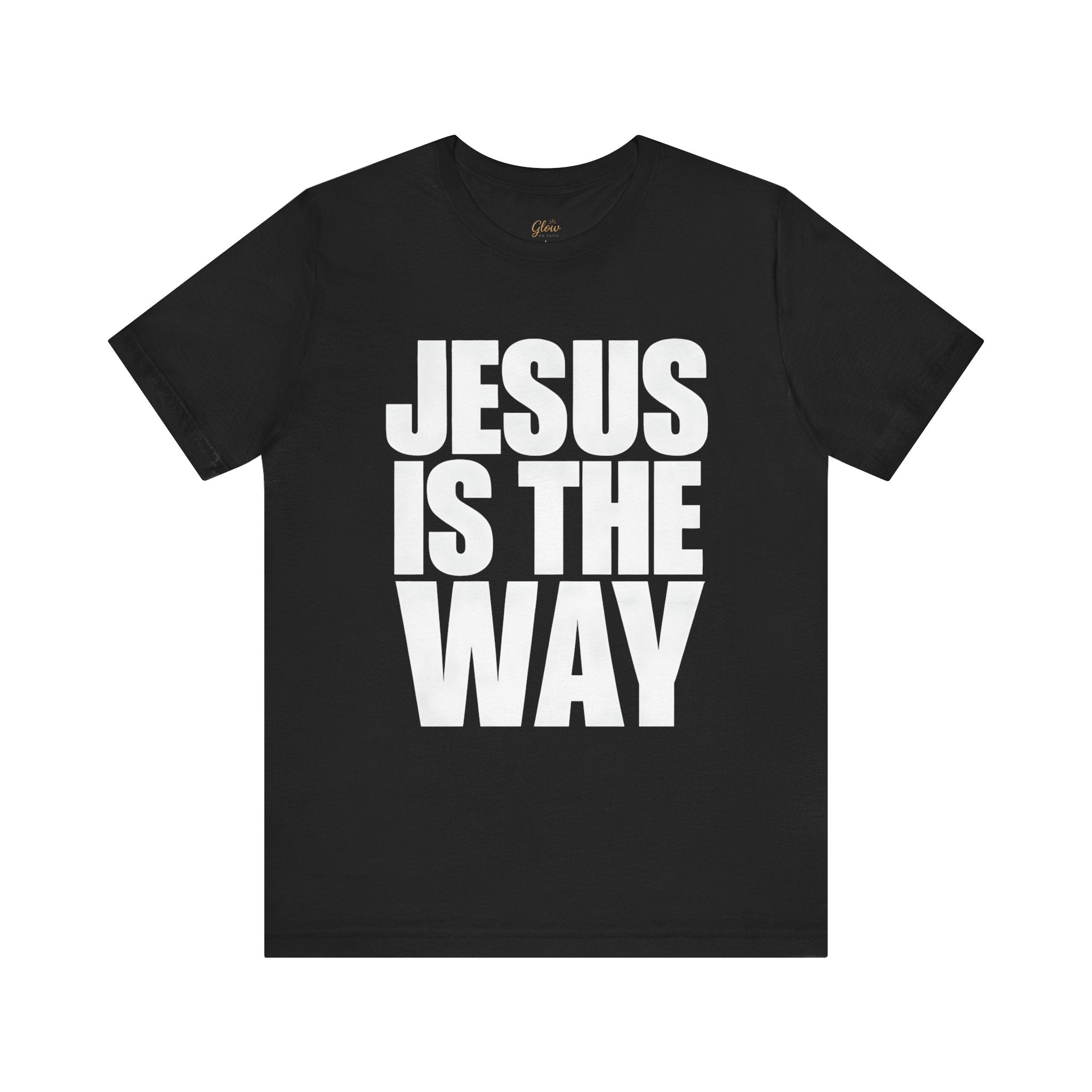 Jesus is the way | Unisex Tee