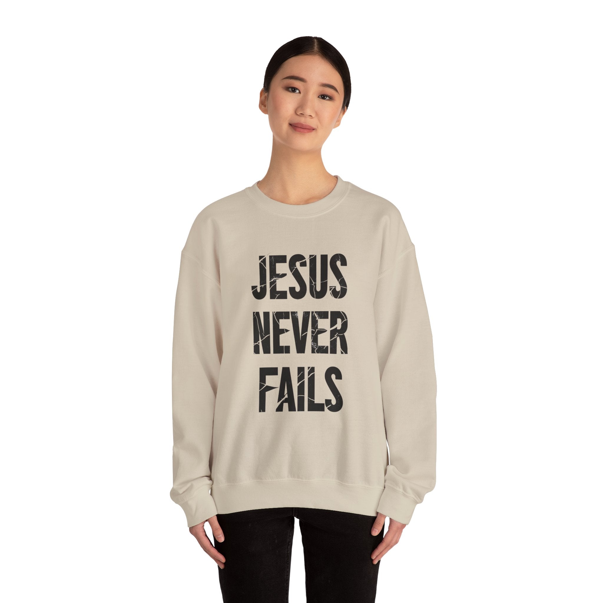 Jesus Never Fails | Crewneck Sweatshirt