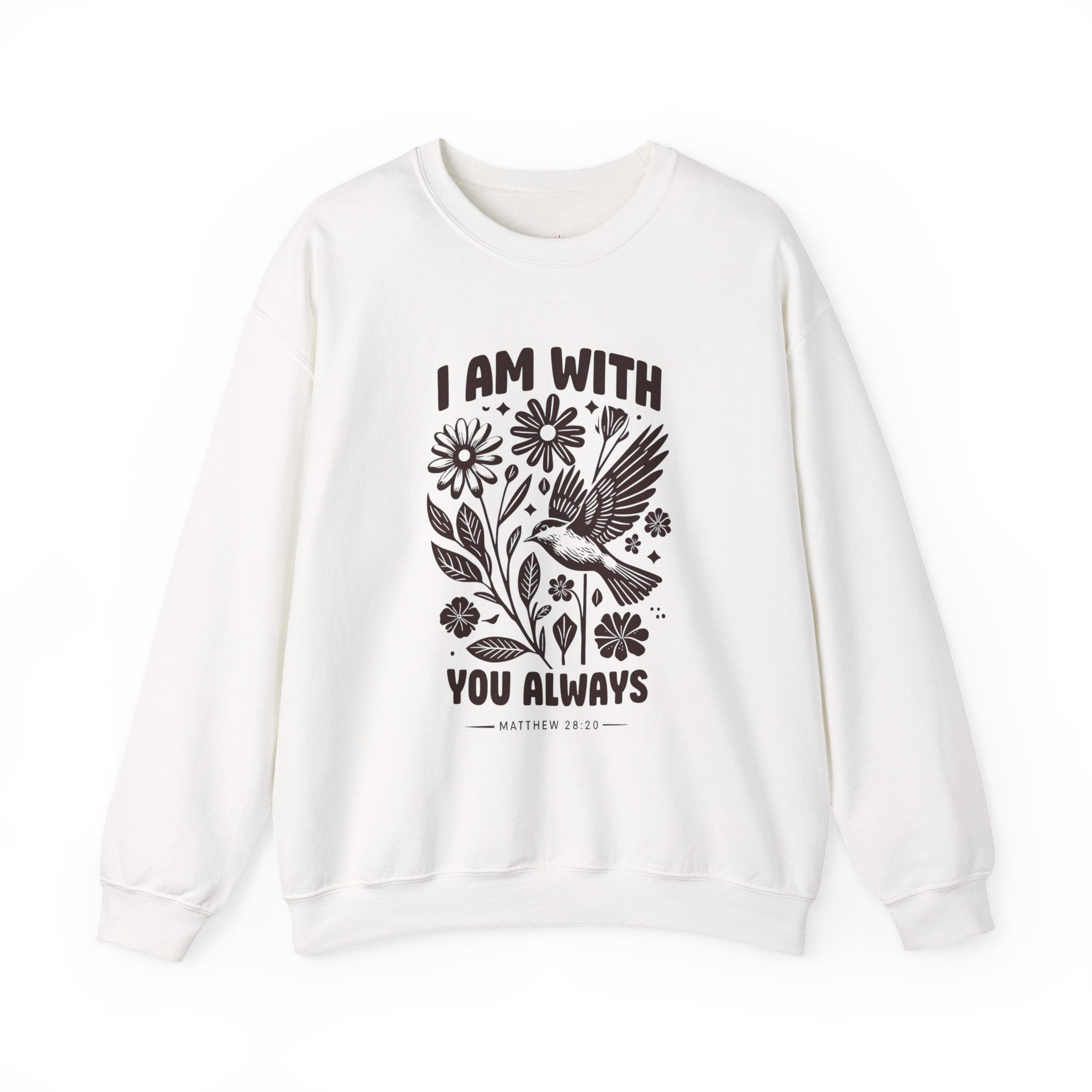I am with you always | Sweatshirt