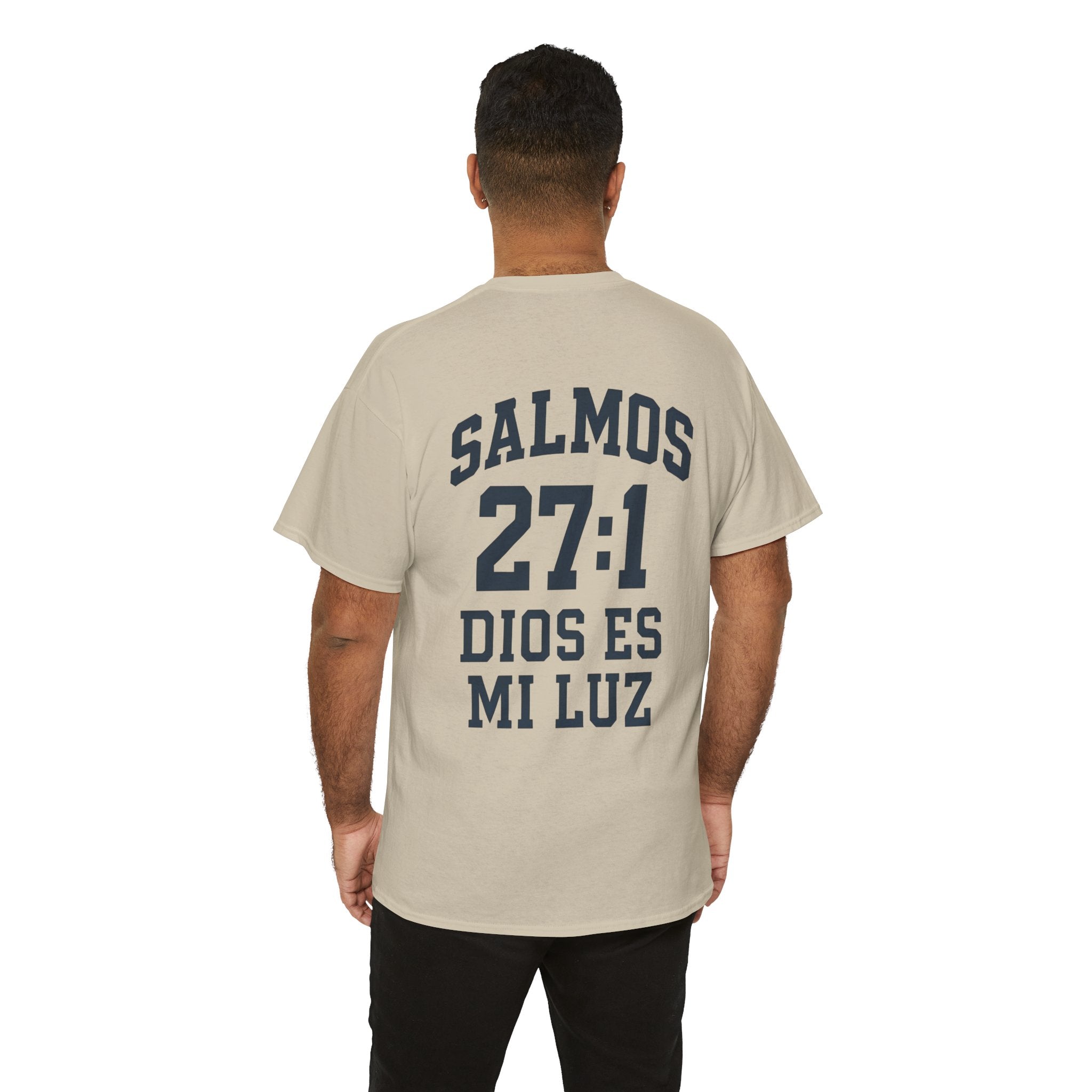 Dios es mi luz. — Salmos 27:1 | Tee