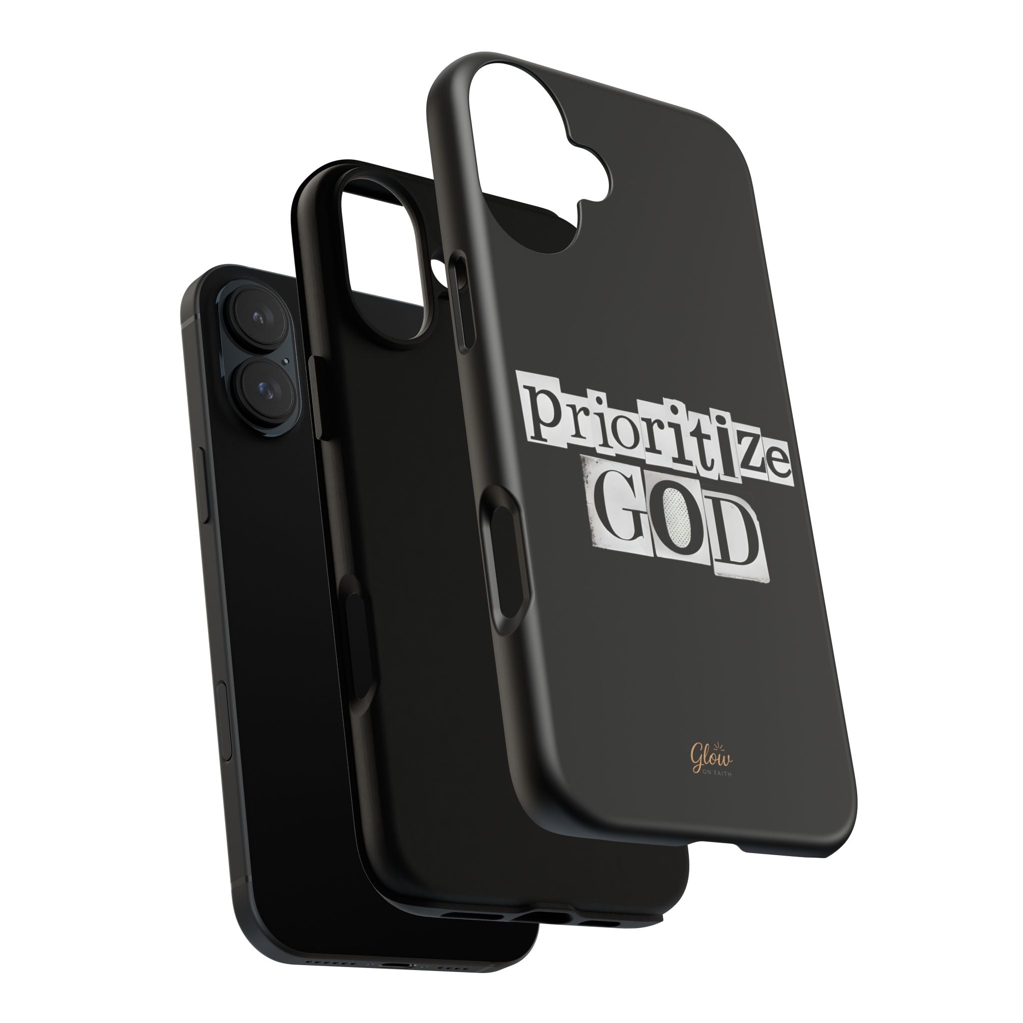 Prioritize God | Phone Case