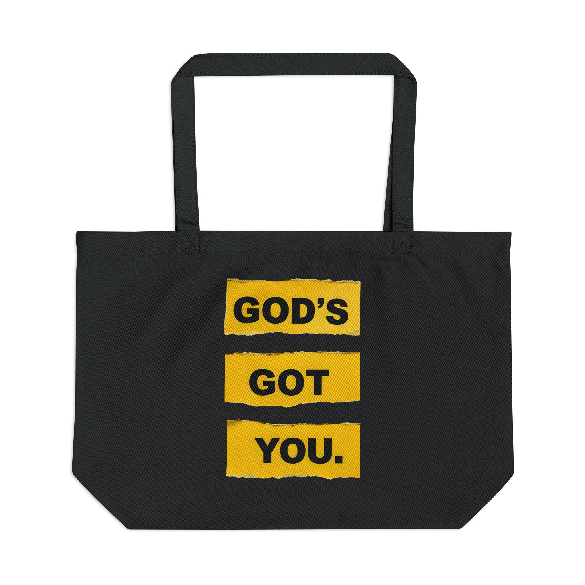 God's Got You | Large Eco Tote Bag 100% organic cotton