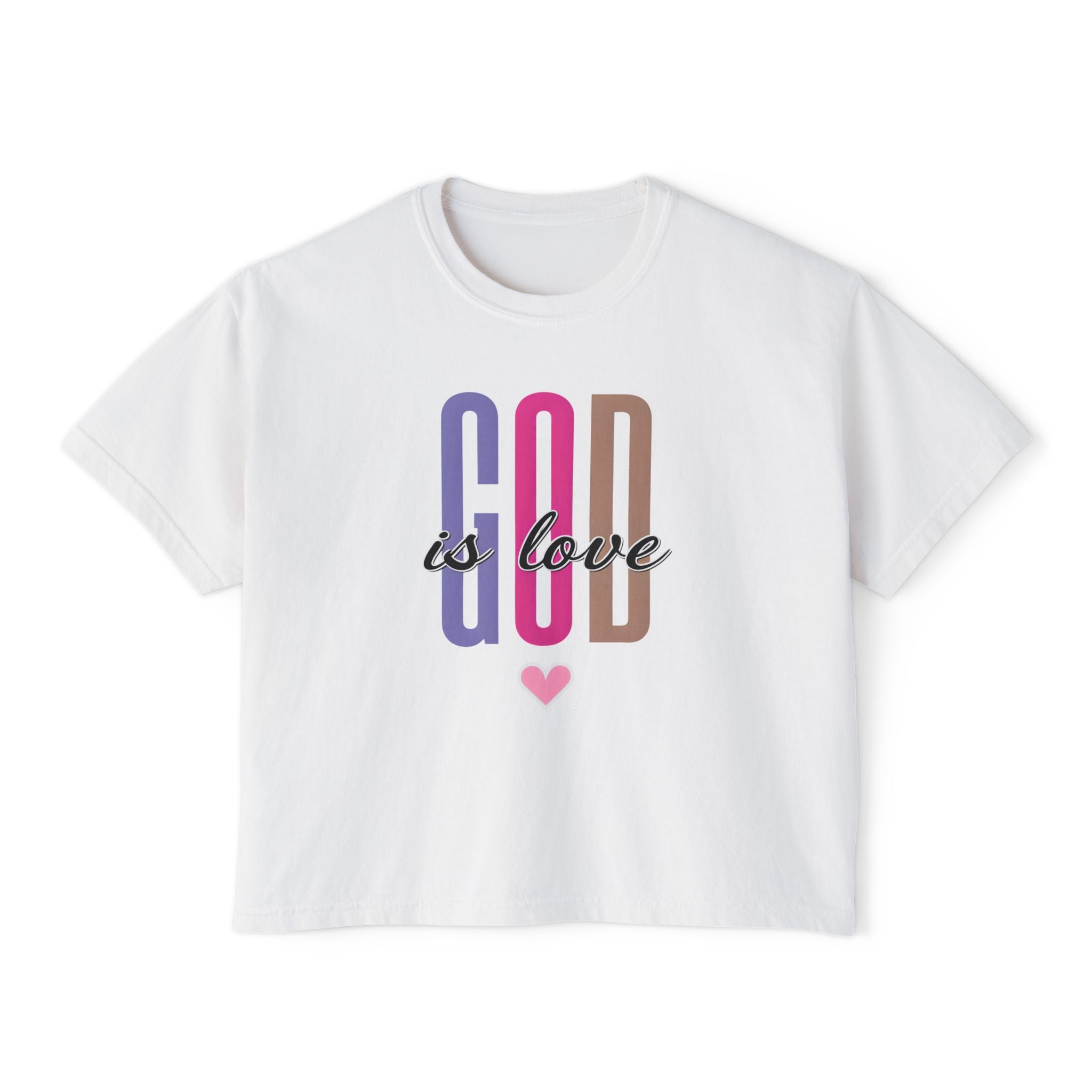 God is Love | Women's Boxy Tee