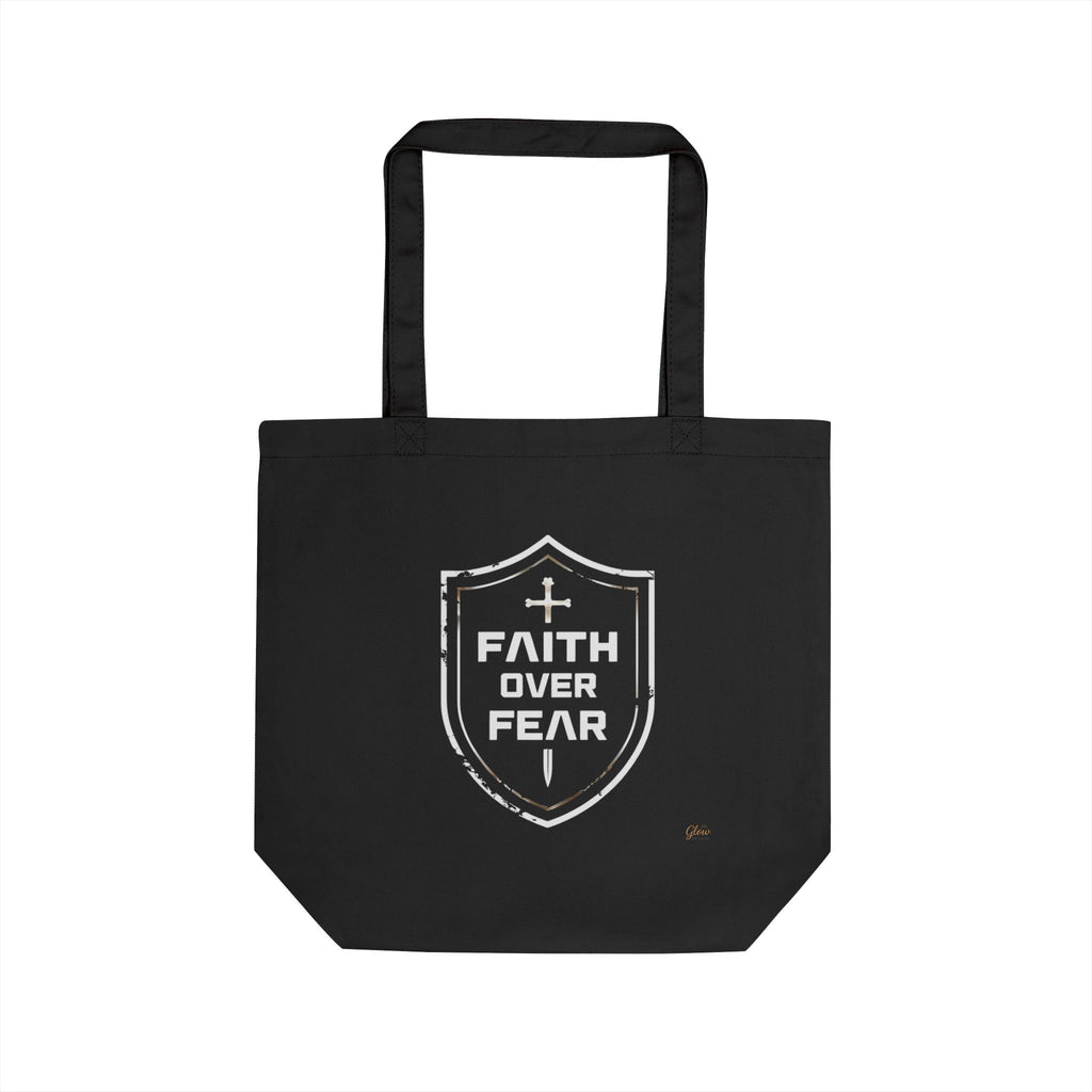 Faith Over Fear | Eco Cotton Tote Bag