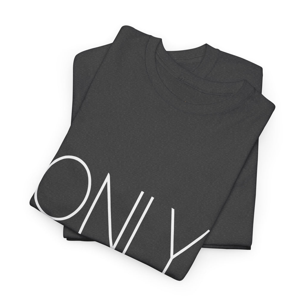 Only God | Unisex Heavy Cotton Tee