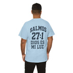 Dios es mi luz. — Salmos 27:1 | Tee