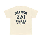 Dios es mi luz. — Salmos 27:1 | Tee