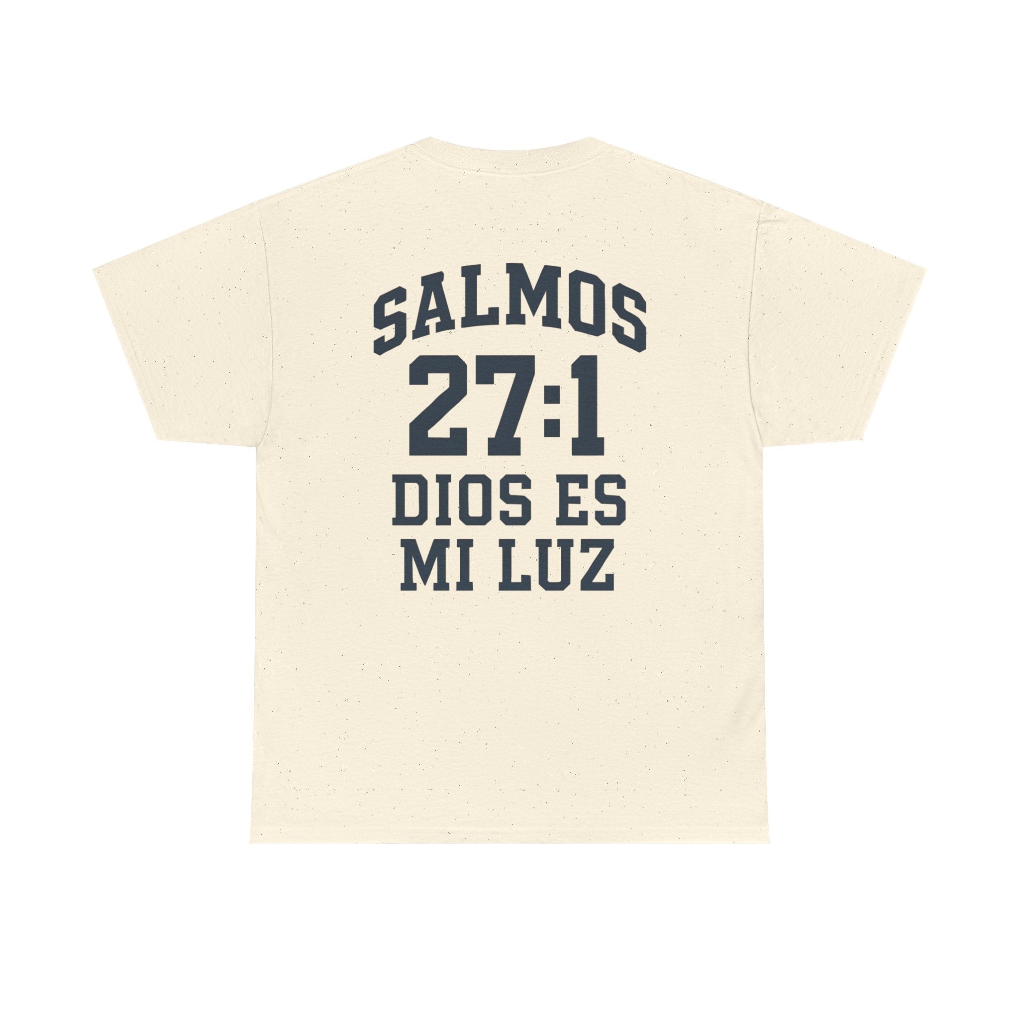 Dios es mi luz. — Salmos 27:1 | Tee
