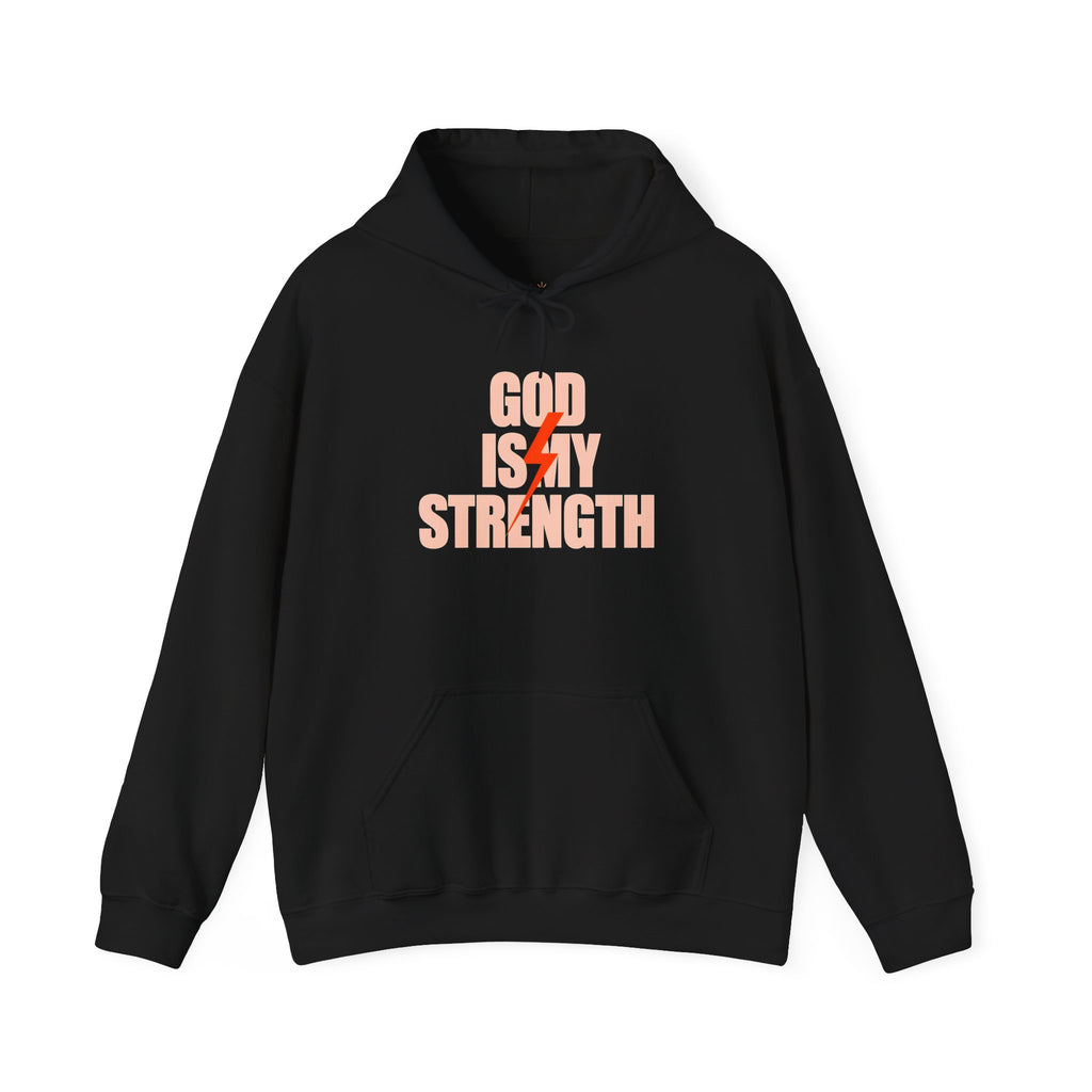 God Is My Strength | Unisex  Hoodie