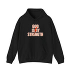 God Is My Strength | Unisex  Hoodie