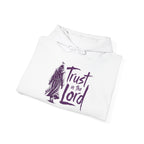 Trust in the Lord | Hooded Sweatshirt