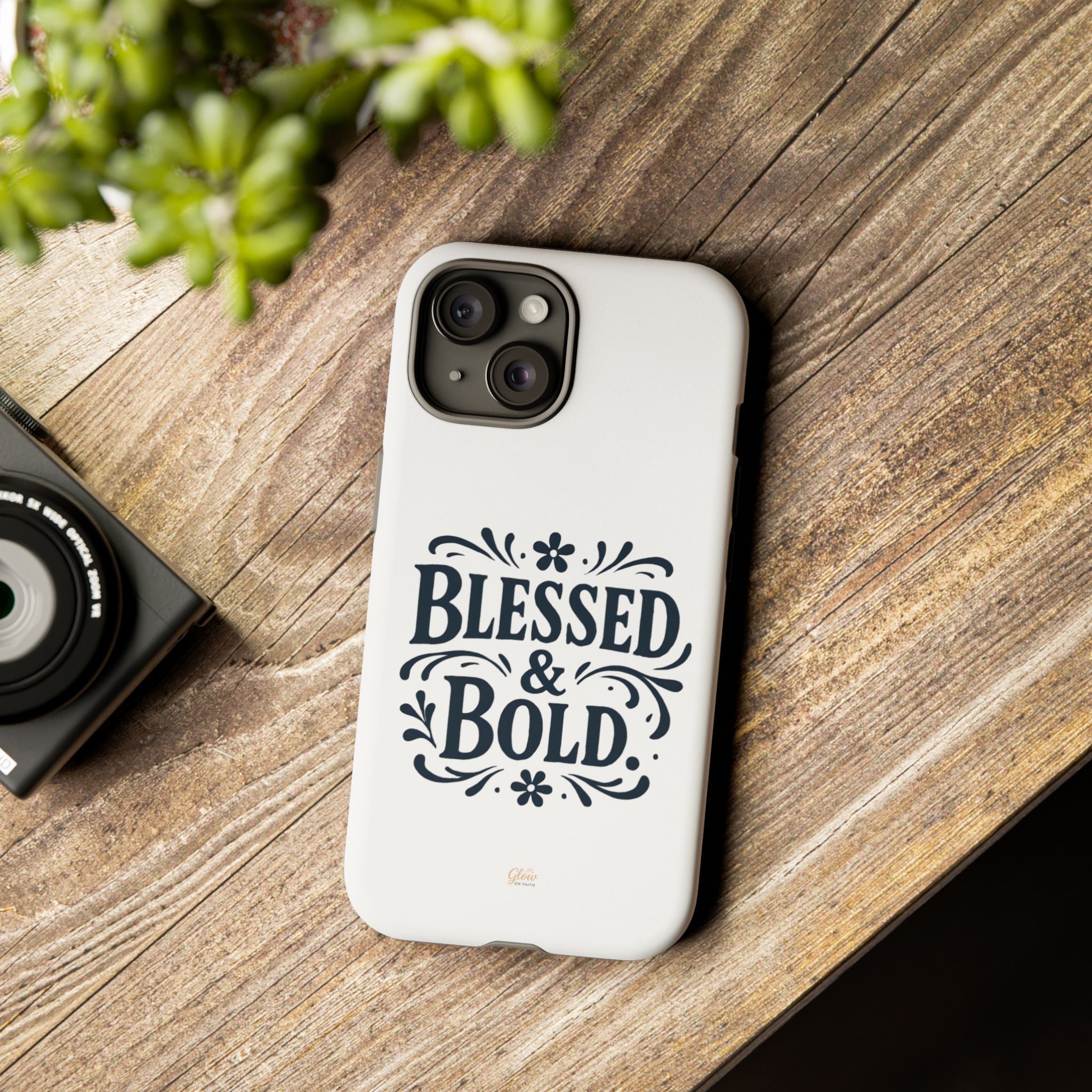 Bold & Blessed | Phone Case