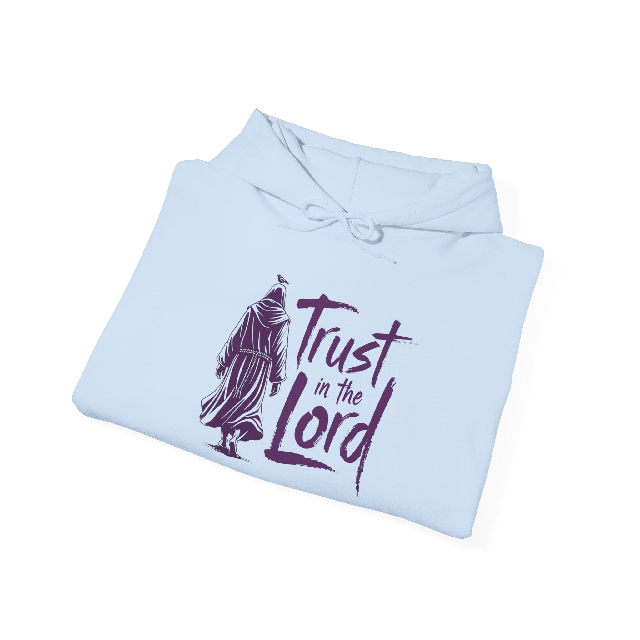 Trust in the Lord | Hooded Sweatshirt