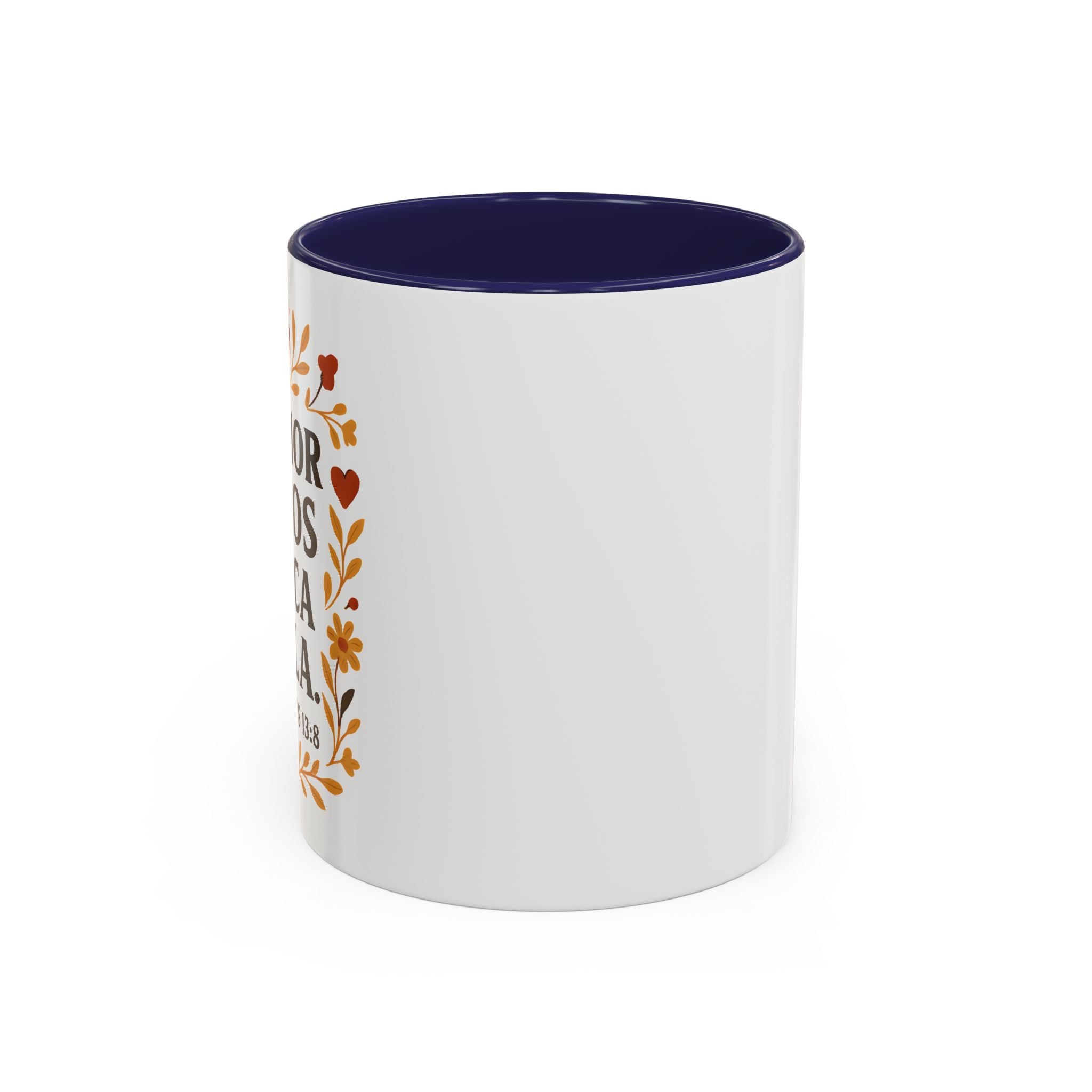 El amor de Dios nunca falla. — 1 Corintios 13:8 | Accent Coffee Mug