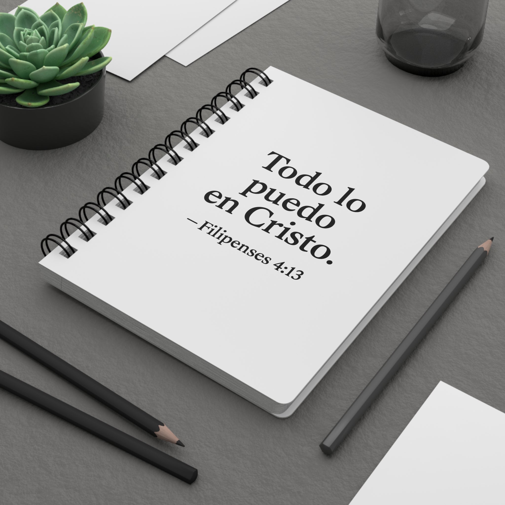 Todo lo puedo en Cristo. — Filipenses 4:13 | Spiral Bound Journal