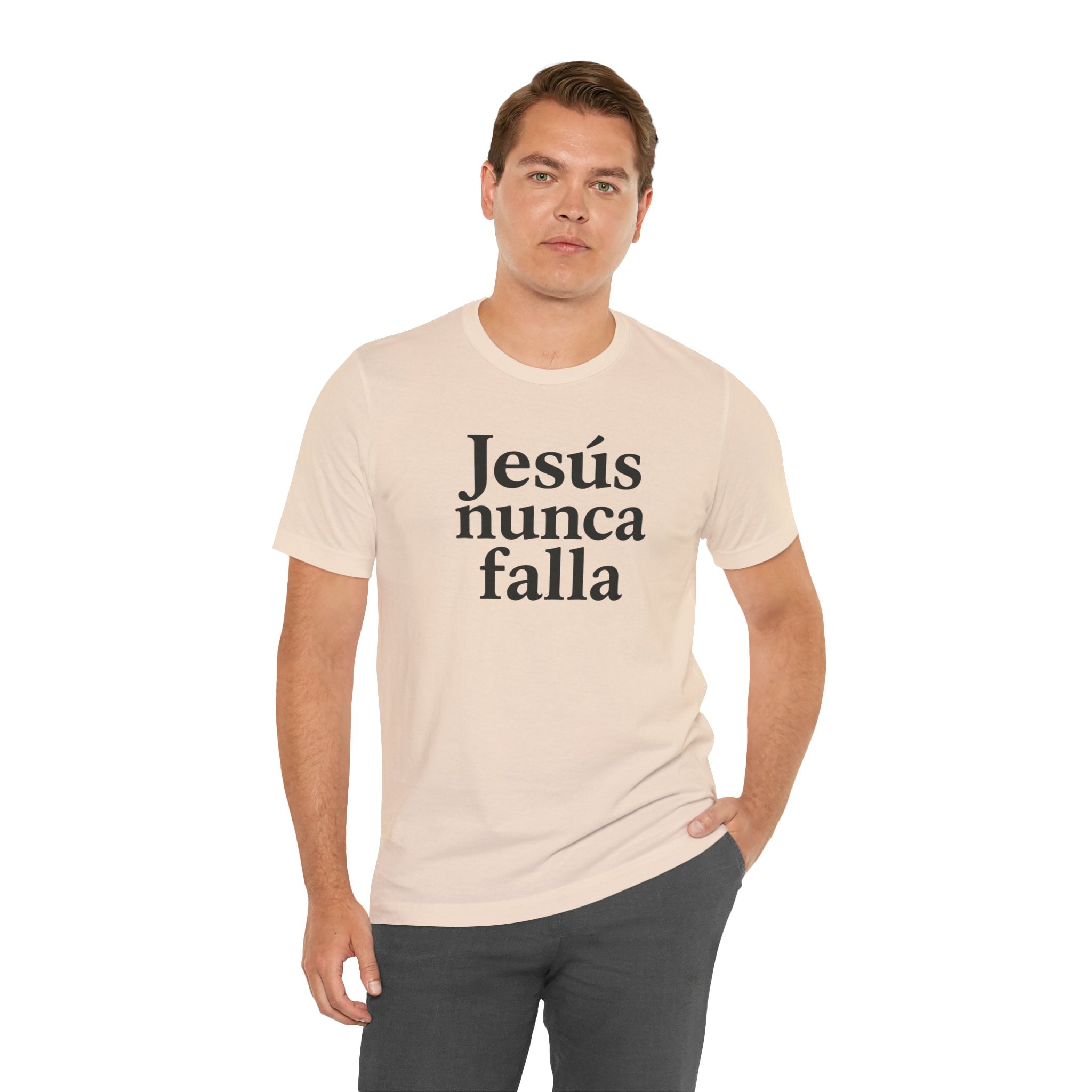 Jesús nunca falla (Jesus Never Fails) | Faith-Inspired Unisex Tee
