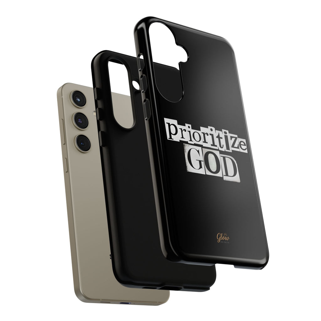 Prioritize God | Phone Case