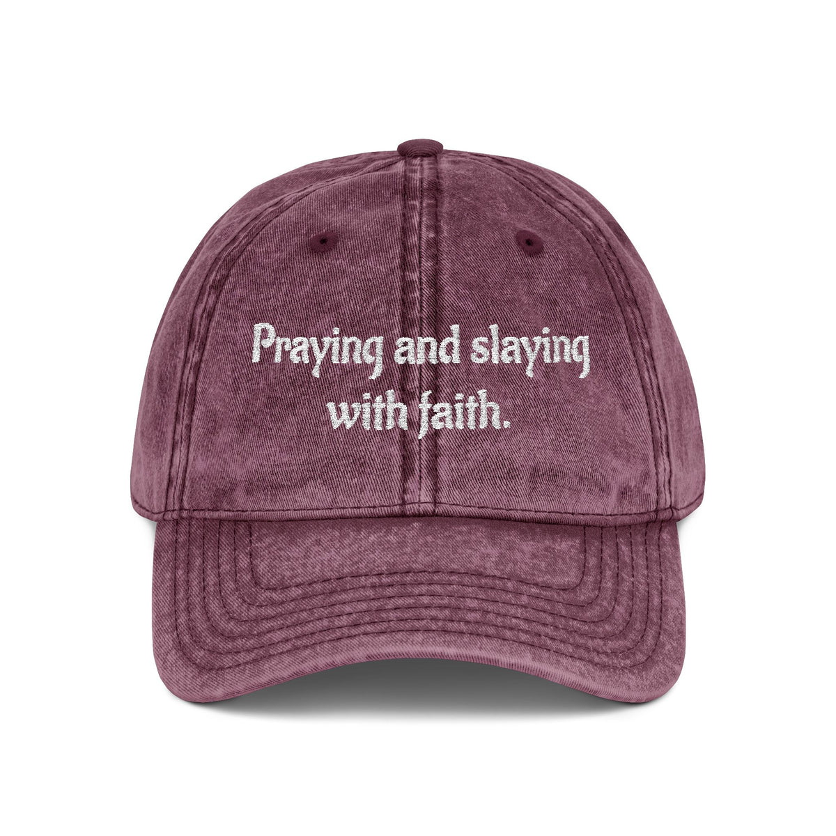 Praying and slaying with faith. | Vintage Embroidered Cap