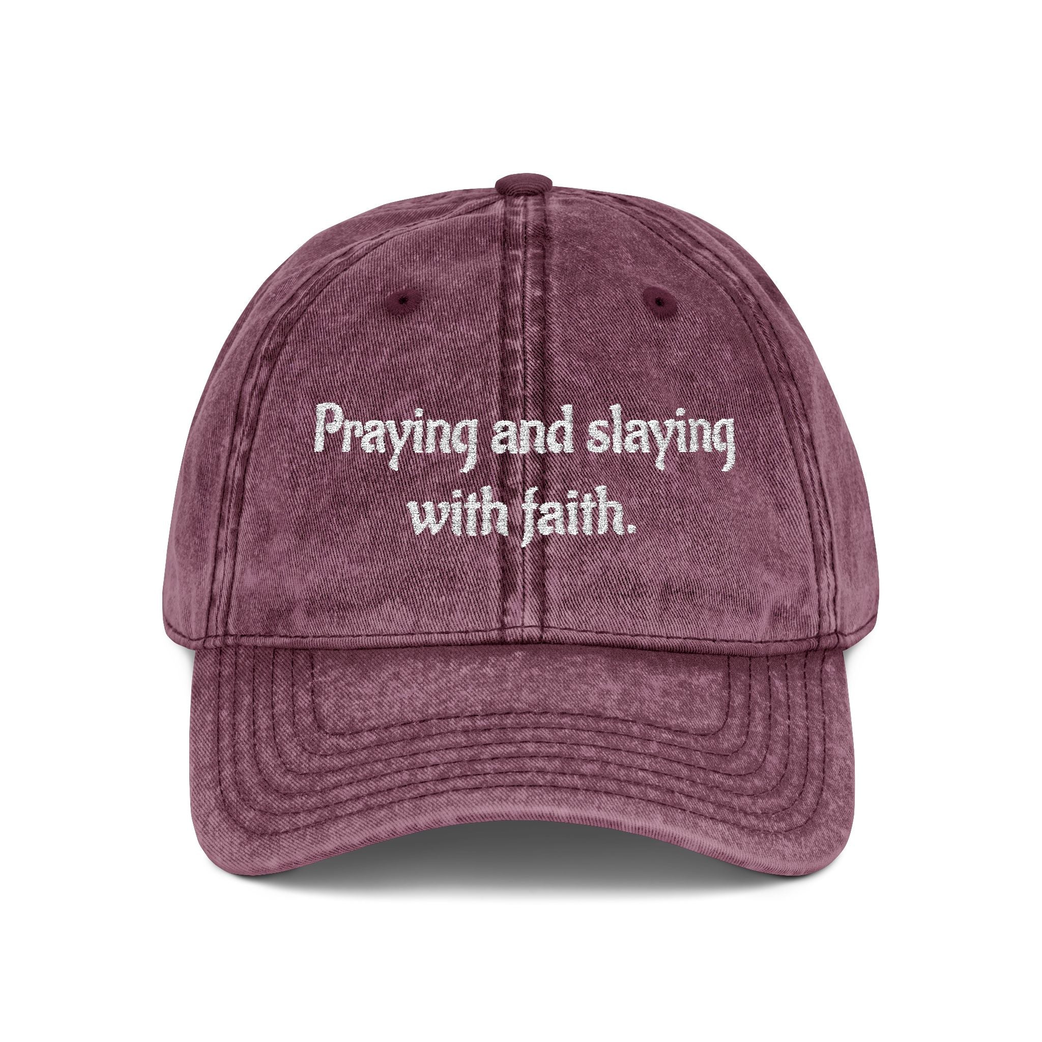 Praying and slaying with faith. | Vintage Embroidered Cap