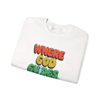 Where God Guides | Unisex Crewneck Sweatshirt
