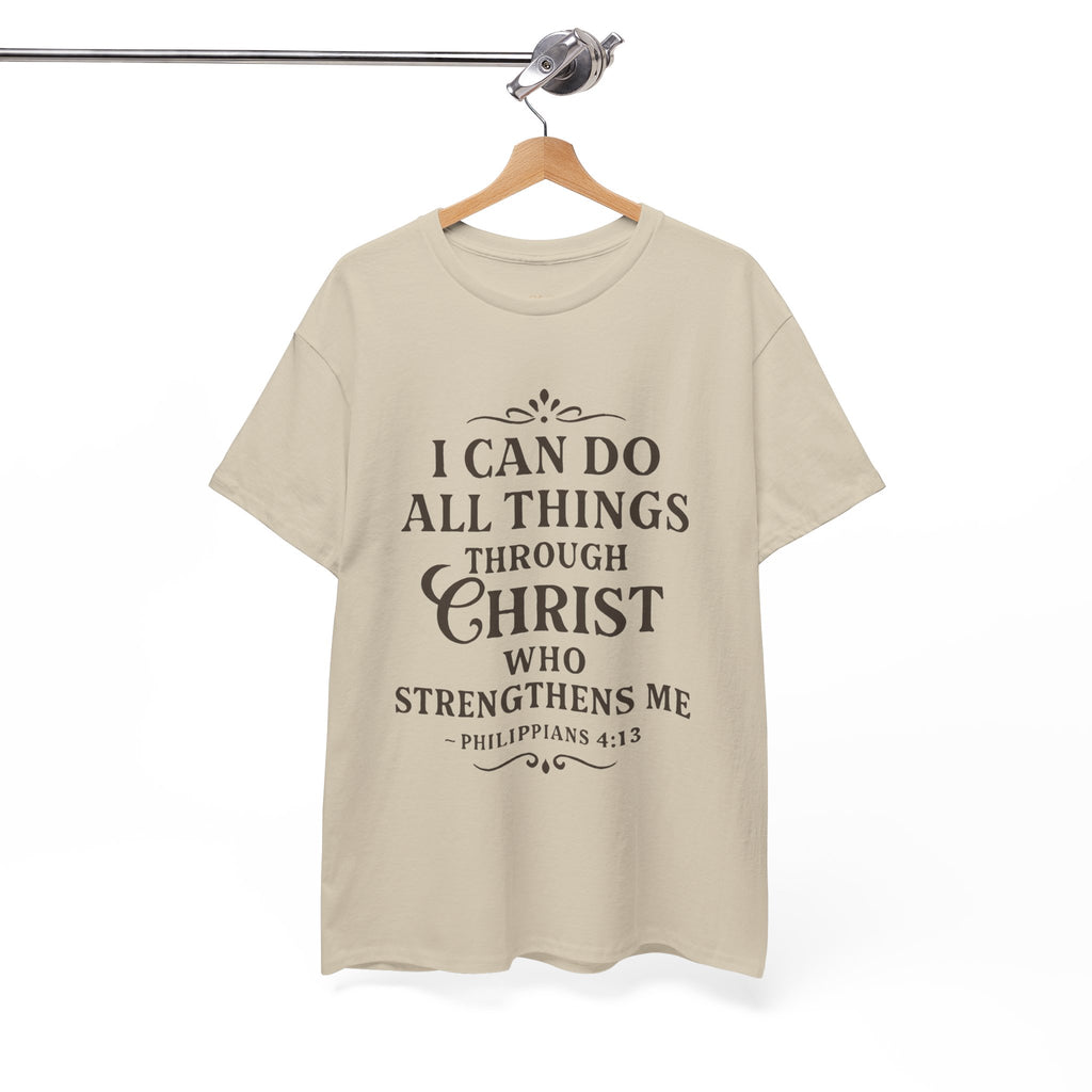 I can do all things through Christ who strengthens me. — Philippians 4:13 | Unisex Heavy Cotton T-Shirt