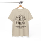 I can do all things through Christ who strengthens me. — Philippians 4:13 | Unisex Heavy Cotton T-Shirt