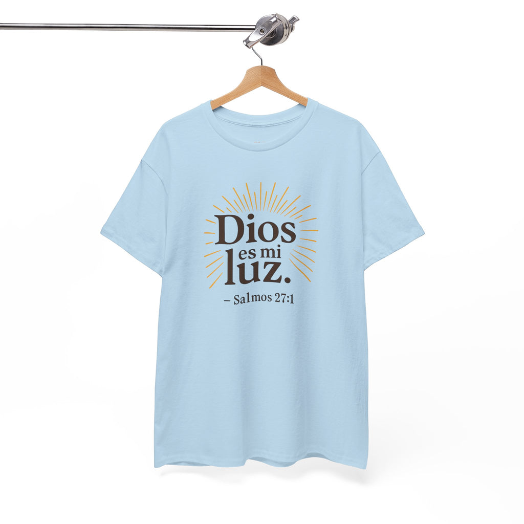Dios es mi luz. — Salmos 27:1 | Unisex Cotton Tee