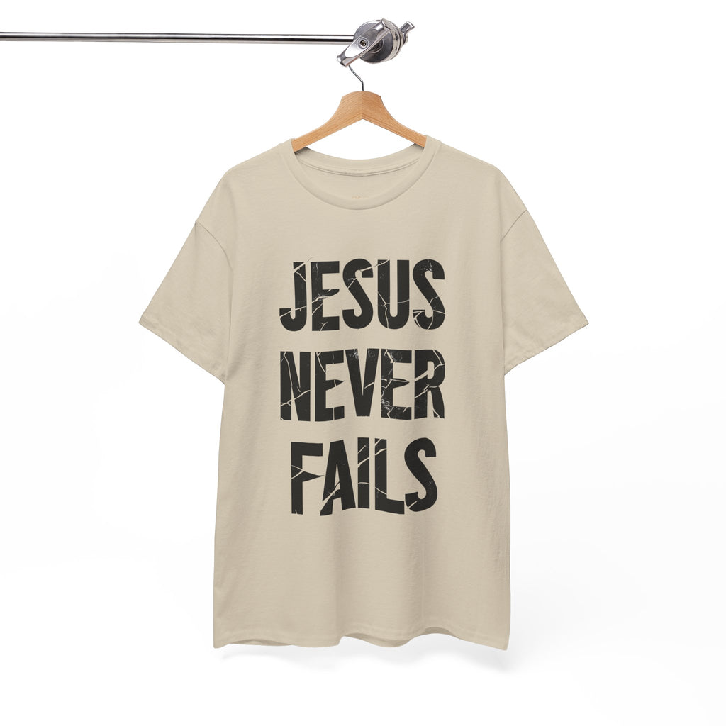 Jesus Never Fails | Unisex Heavy Cotton Tee
