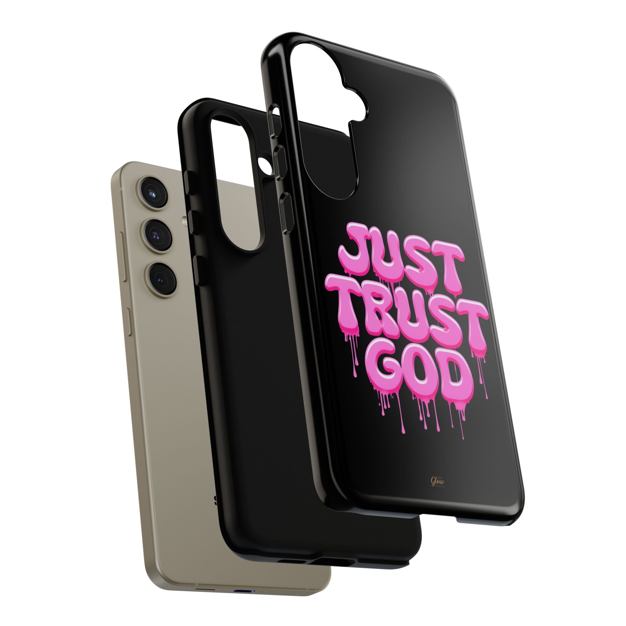 Just Trust God | Phone Case