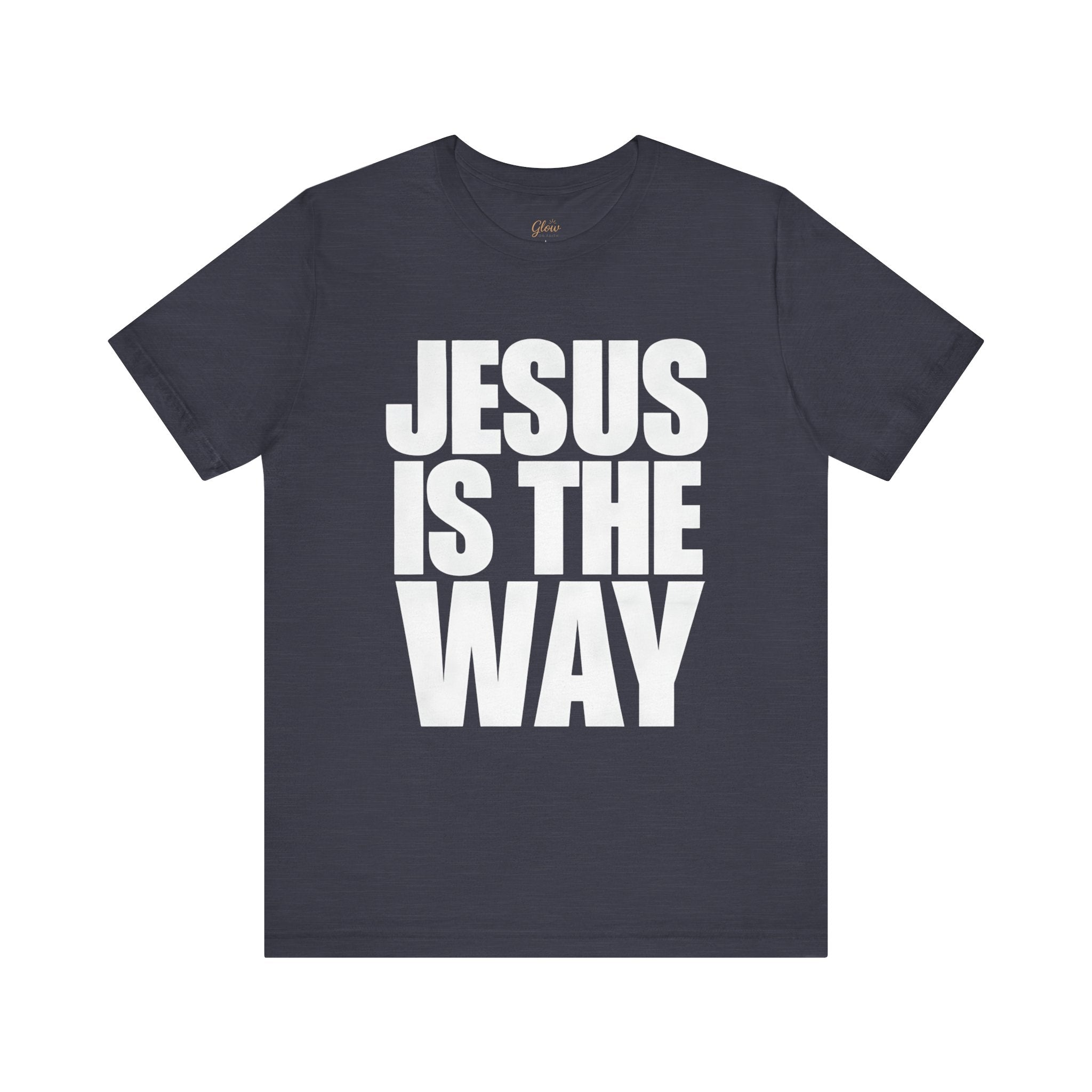 Jesus is the way | Unisex Tee