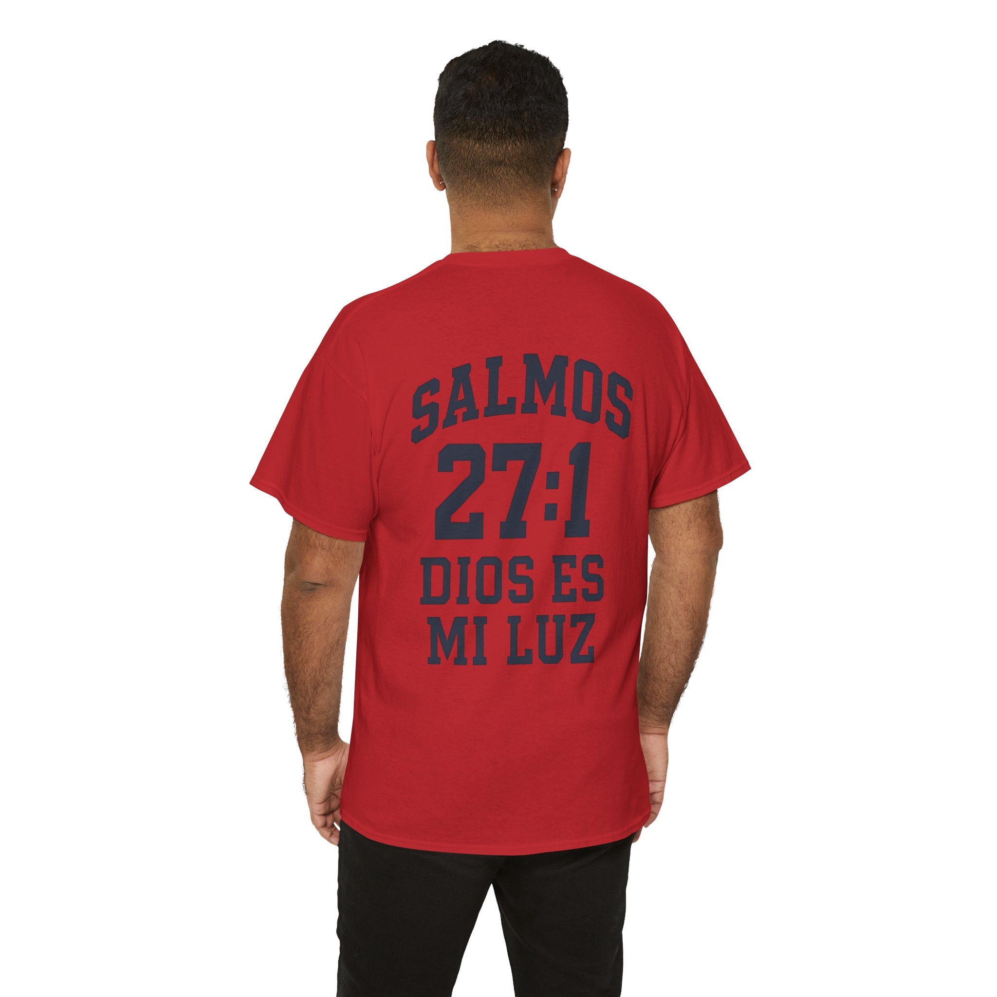 Dios es mi luz. — Salmos 27:1 | Tee