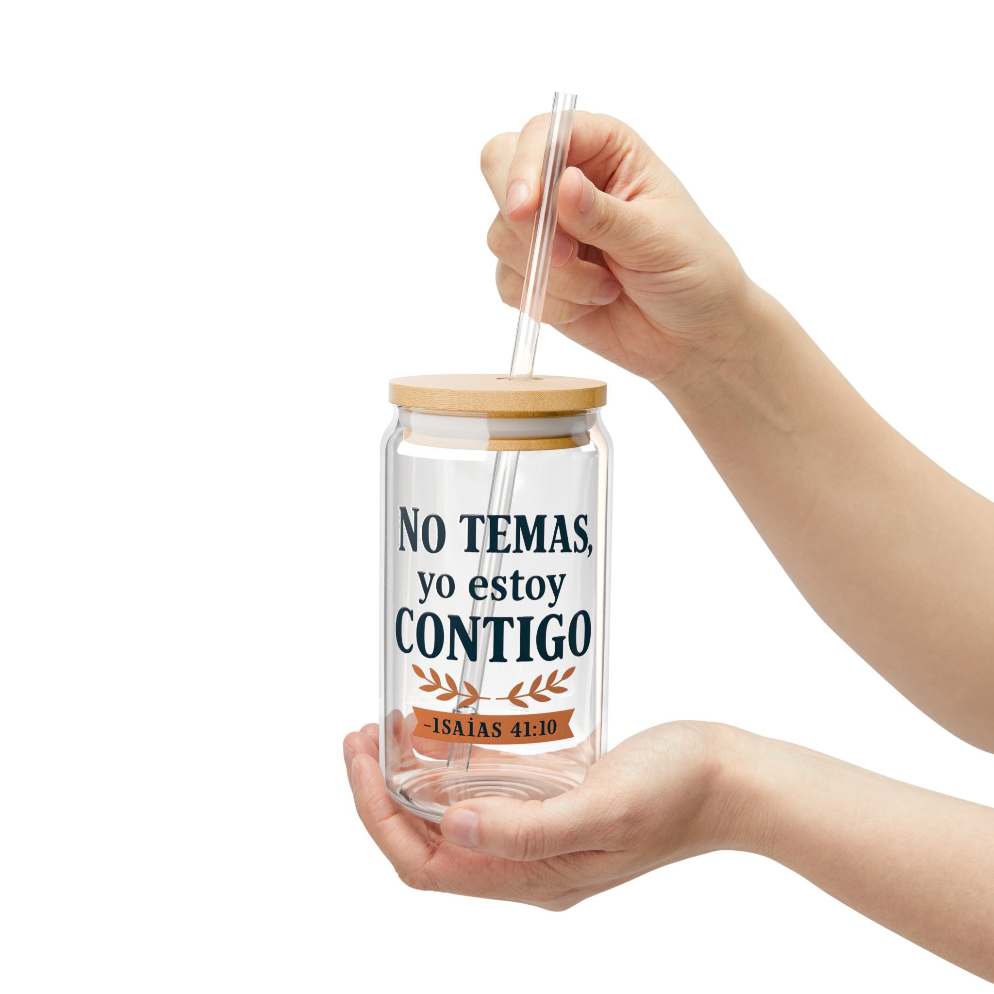 No temas, yo estoy contigo | Sipper Glass - 16oz