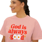 God is Always Good | Women's Boxy Tee
