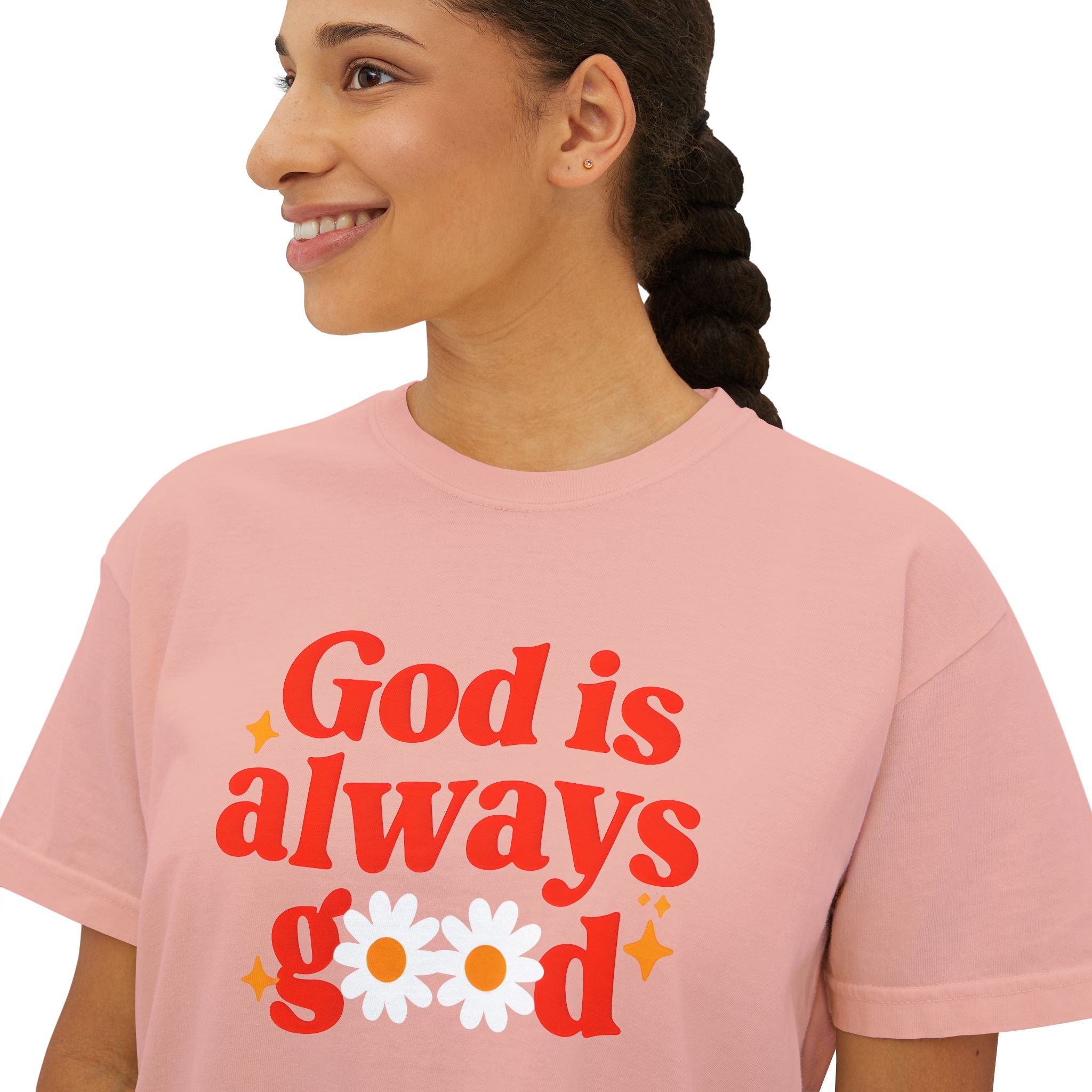 God is Always Good | Women's Boxy Tee