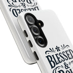 Bold & Blessed | Phone Case