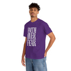 Faith Over Fear | Unisex Cotton Tee
