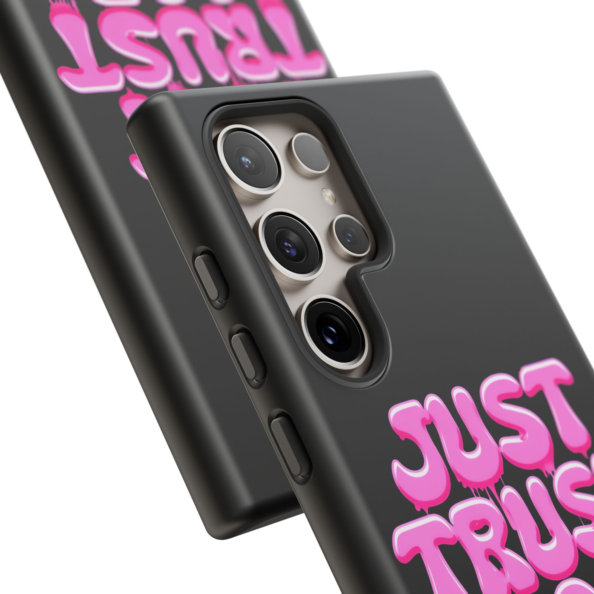 Just Trust God | Phone Case