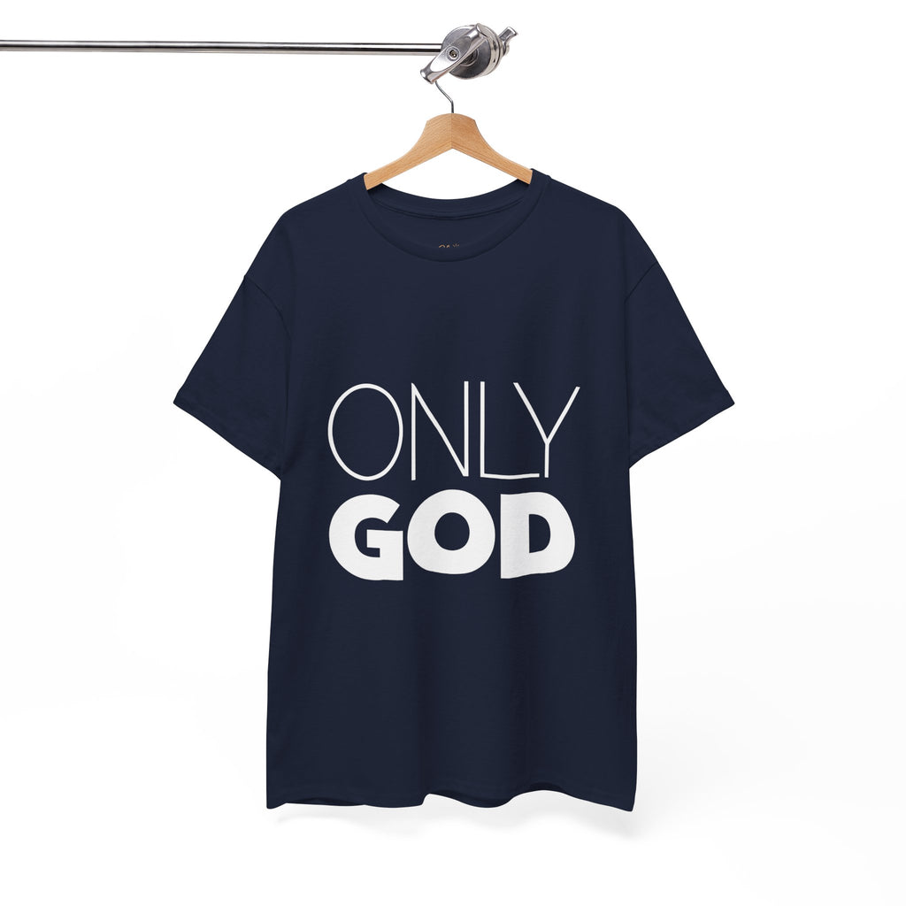 Only God | Unisex Heavy Cotton Tee