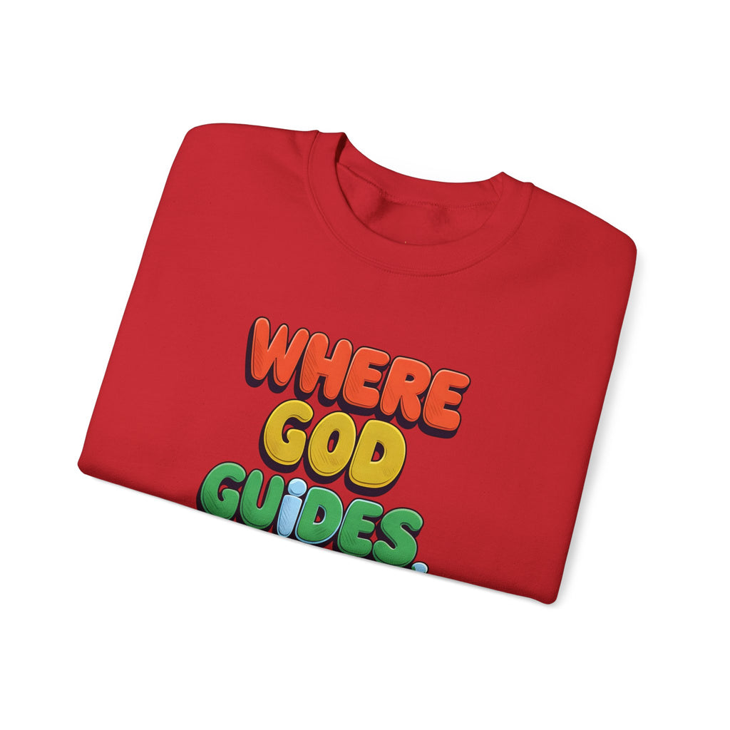Where God Guides | Unisex Crewneck Sweatshirt