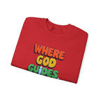 Where God Guides | Unisex Crewneck Sweatshirt
