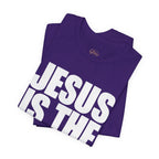 Jesus is the way | Unisex Tee