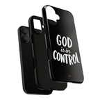 God is in Control | Phone Case
