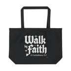 Walk by Faith | Eco Tote Bag