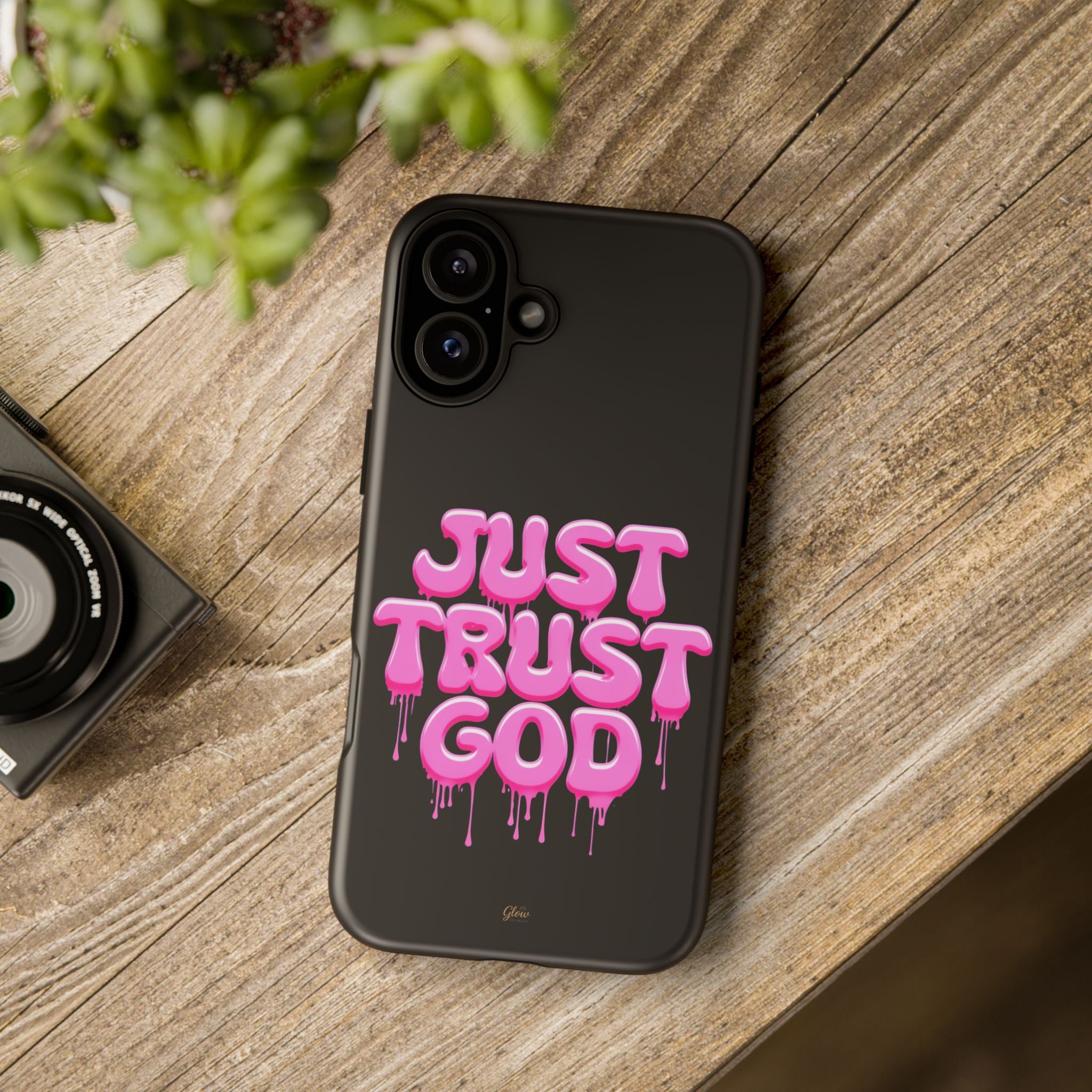 Just Trust God | Phone Case
