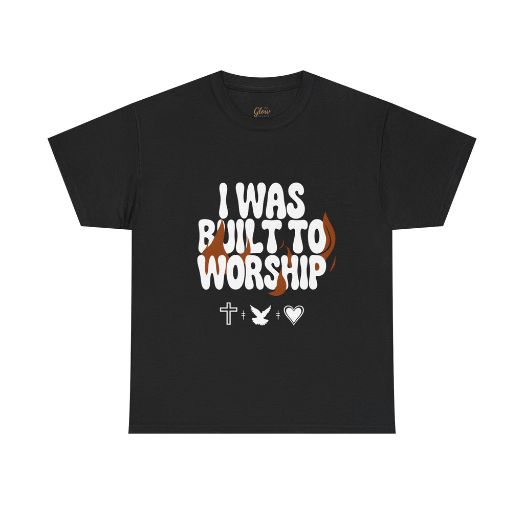 I was built to worship | Unisex Heavy Cotton Tee