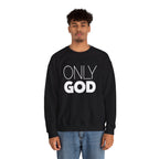 Only God | Unisex Heavy Blend™ Crewneck Sweatshirt