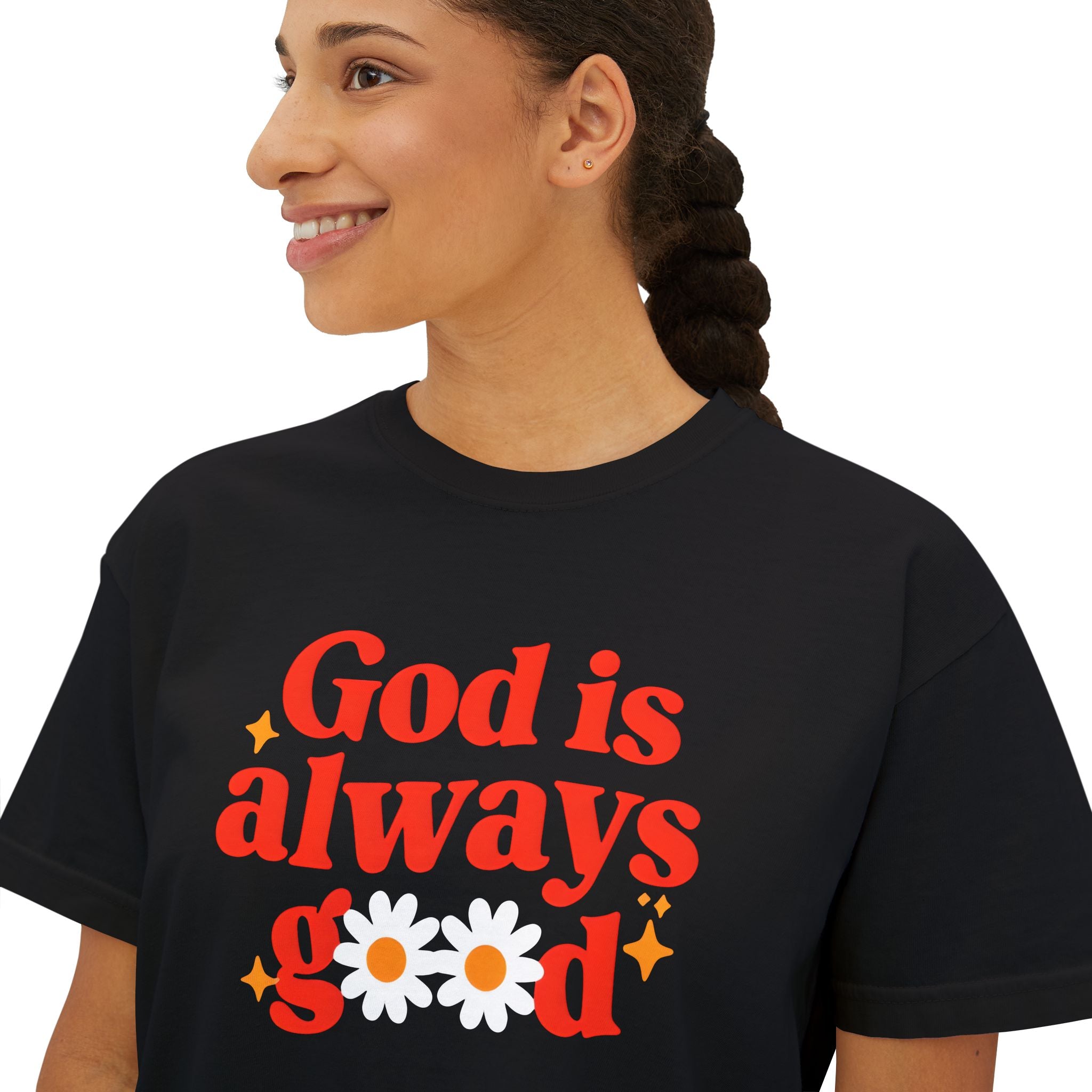 God is Always Good | Women's Boxy Tee