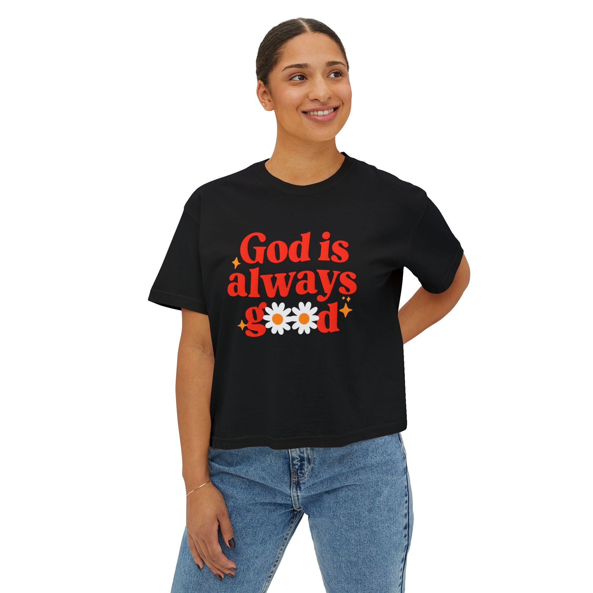 God is Always Good | Women's Boxy Tee